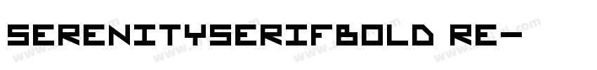 SerenitySerifBold Re字体转换